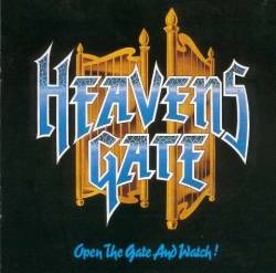 Heavens Gate : Open the Gate and Watch